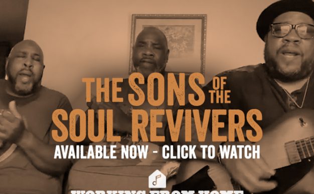 Working From Home Presents: The Sons of the Soul Revivers