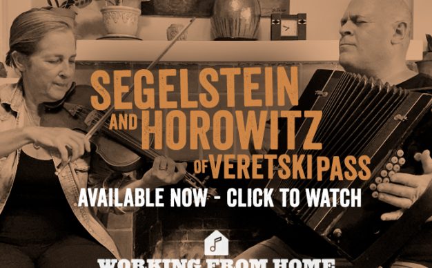 Working From Home: Segelstein and Horowitz of Veretski Pass