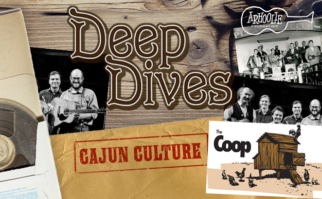 Deep Dives: Cajun Culture